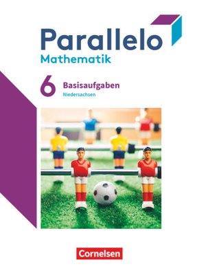 Parallelo - Niedersachsen - 6. Schuljahr Basisaufgaben zum Schülerbuch