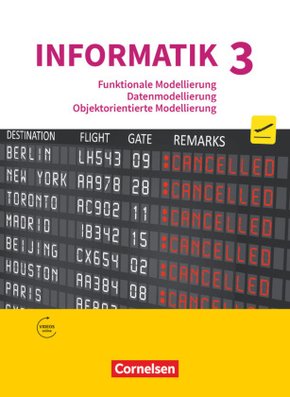 Informatik (Oldenbourg) - Gymnasium Bayern - Ausgabe 2017 - Band 3