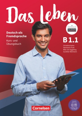Das Leben - Deutsch als Fremdsprache - Allgemeine Ausgabe - B1: Teilband 1 Kurs- und Übungsbuch - Mit PagePlayer-App ink - Bd.1