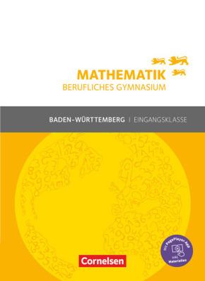 Mathematik - Berufliches Gymnasium - Baden-Württemberg - Eingangsklasse Schülerbuch - Mit PagePlayer-App