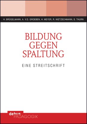 Bildung gegen Spaltung