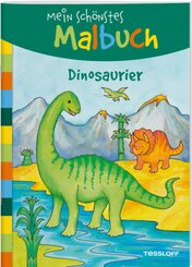 Mein schönstes Malbuch. Dinosaurier