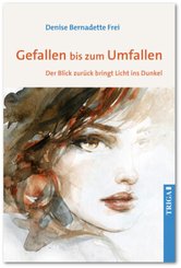 Gefallen bis zum Umfallen