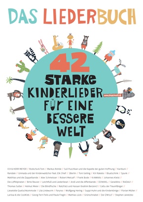 42 starke Kinderlieder für eine bessere Welt