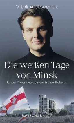 Die weißen Tage von Minsk