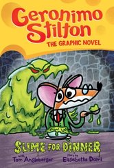 Geronimo Stilton Graphic Novel: Slime for Dinner