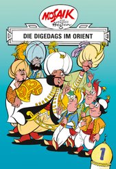 Mosaik von Hannes Hegen: Die Digedags im Orient, Bd. 1