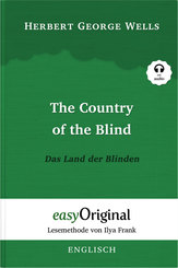 The Country of the Blind / Das Land der Blinden (mit kostenlosem Audio-Download-Link)