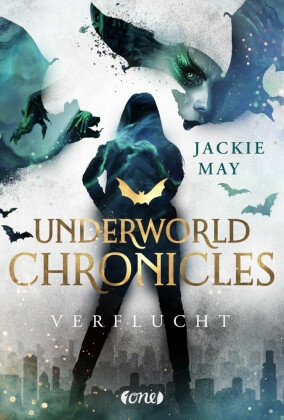 Underworld Chronicles 1 - Verflucht