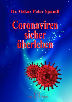 Coronaviren sicher überleben