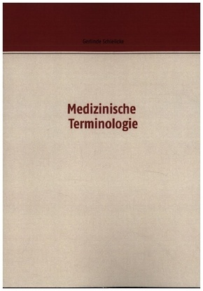 Medizinische Terminologie