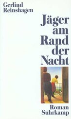 J&auml;ger am Rand der Nacht