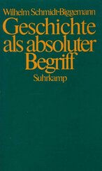 Geschichte als absoluter Begriff