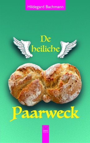 De heiliche Paarweck