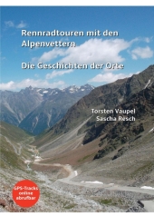 Rennradtouren mit den Alpenvettern