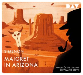 Maigret in Arizona, 4 Audio-CD