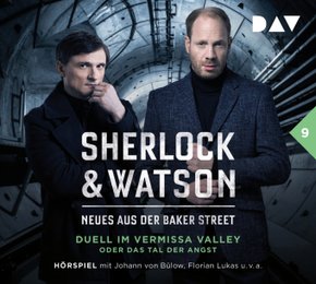 Sherlock & Watson - Neues aus der Baker Street - Duell im Vermissa Valley oder Das Tal der Angst, 2 Audio-CD