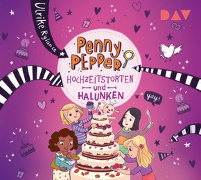 Penny Pepper - Hochzeitstorten und Halunken, 1 Audio-CD