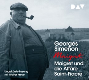 Maigret und die Affäre Saint-Fiacre, 4 Audio-CD