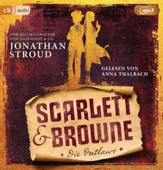 Scarlett & Browne - Die Outlaws, 2 Audio-CD, 2 MP3