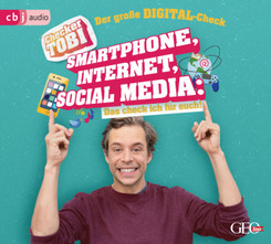 Checker Tobi - Der große Digital-Check: Smartphone, Internet, Social Media - Das check ich für euch!, 1 Audio-CD