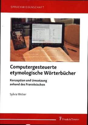 Computergesteuerte etymologische Wörterbücher
