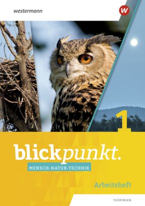 Blickpunkt Mensch-Natur-Technik - Ausgabe 2021 für Thüringen
