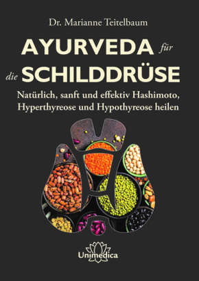 Ayurveda für die Schilddrüse