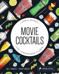 Movie Cocktails: Coole Drinks aus legendären Filmen