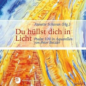 Du hüllst dich in Licht