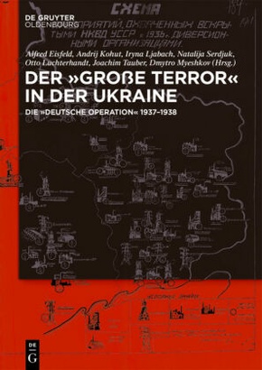 Der ,Große Terror' in der Ukraine
