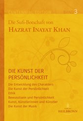 Die Sufi-Botschaften von Hazrat Inayat Khan - Bd.3