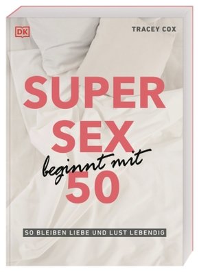 Super Sex beginnt mit 50