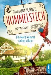 Hummelstich - Ein Mord kommt selten allein