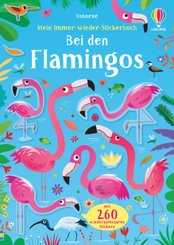Mein Immer-wieder-Stickerbuch: Bei den Flamingos