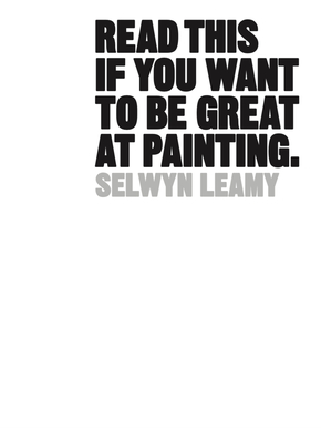 Read This if You Want to Be Great at Painting
