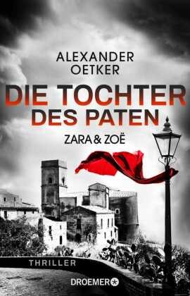 Zara und Zoë - Die Tochter des Paten