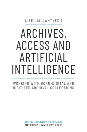 Archives, Access and Artificial Intelligence
