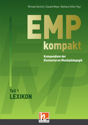 EMP kompakt. Kompendium der Elementaren Musikpädagogik, 2 Teile