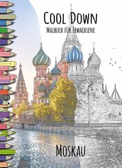 Cool Down | Malbuch für Erwachsene: Moskau