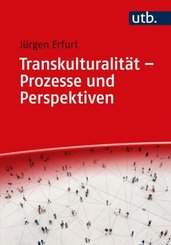 Transkulturalität  - Prozesse und Perspektiven