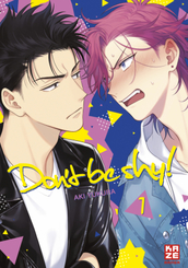 Don't be shy! - Bd.1
