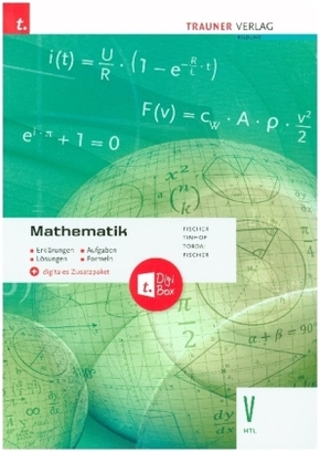 Mathematik V HTL + digitales Zusatzpaket - Erklärungen, Aufgaben, Lösungen, Formeln