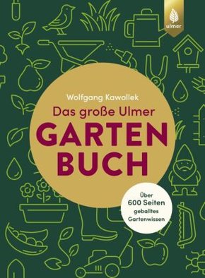 Das große Ulmer Gartenbuch