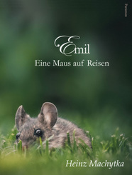 Emil - Eine Maus auf Reisen