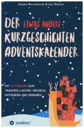 Der etwas andere Kurzgeschichten-Adventskalender