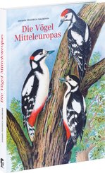 Johann Friedrich Naumann - Die Vögel Mitteleuropas