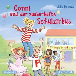 Conni und der zauberhafte Schulzirkus (Meine Freundin Conni - ab 6), 1 Audio-CD
