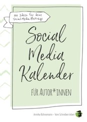 Social-Media-Kalender für Autorinnen