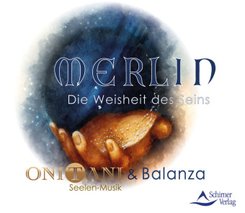 Merlin - Die Weisheit des Seins, Audio-CD
